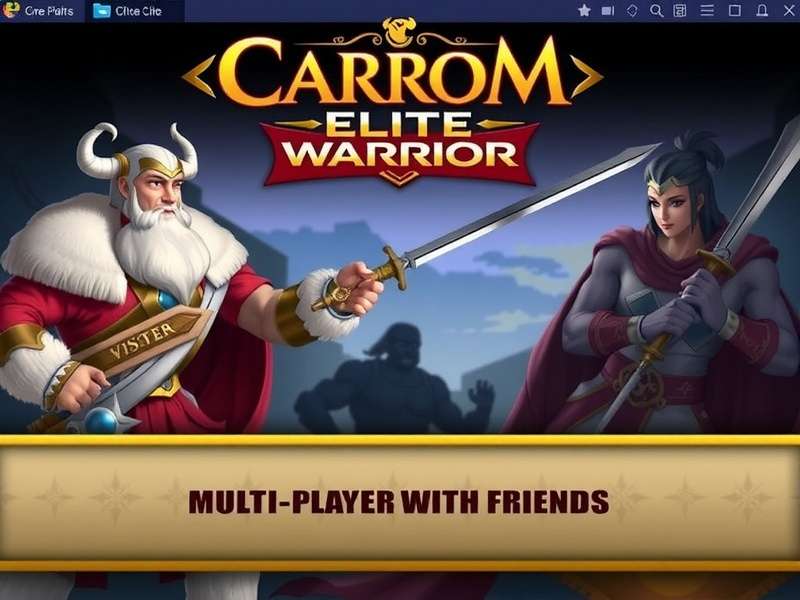 Carrom Elite Warrior - Playing with Friends Across India Carrom Elite Warrior Multiplayer with Friends